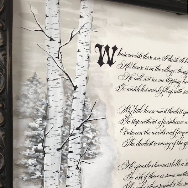 Robert Frost, Stopping by the Woods on a Snowy Evening, 11x14 OR 8.5x11 Print of Original, Calligraphy, Custom Calligraphy,paper only