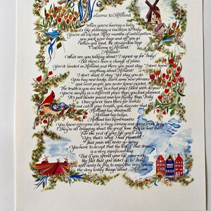 May include: A watercolor painting with a whimsical handwritten message about the beauty of Holland. The text reads "Welcome to Holland" and describes the country's charm, including windmills, tulips, and Rembrandts. The painting features colorful flowers, a windmill, and a traditional Dutch house.