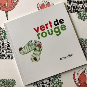 „Vert de rouge” to książka obrazkowa łącząca w sobie poezję, humor i refleksję. Należy ona do zbioru samodzielnie wydanych tomików „Horlart”.
