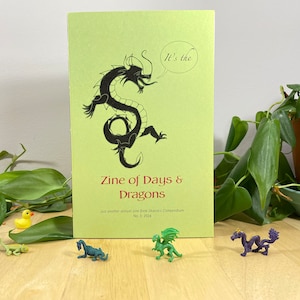 A Zine of Days and Dragons, with folklore, history & trivia about holidays, leap year, calendars, and the Year of the Dragon. image 1