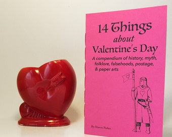 Valentines Day book for nerds and history buffs. A zine all about Valentines Day history, myths, folklore, and papercraft.