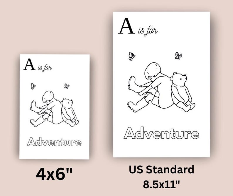 May include: Black and white illustration of a child with a teddy bear, with the text "A is for Adventure". Two prints are shown, one 4x6 inches and the other 8.5x11 inches.
