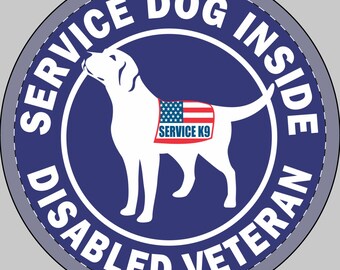 Service Dog Inside, Disabled Veteran 6" Round Car Magnet Labrador Retriever