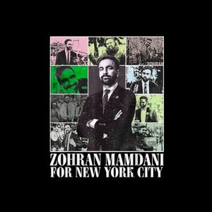 Zohran Mamdani , Vote Zohran, Zohran for Mayor, Zohran Shirt, Democratic Socialists of America