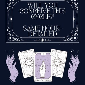 May include: A navy blue graphic with the text "WILL YOU CONCEIVE THIS CYCLE? SAME HOUR-DETAILED." The image features tarot cards with sun and wheel of fortune designs, and stylized hands. The overall theme is divination.