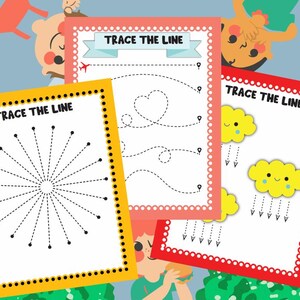 May include: Three colorful educational worksheets with the text "TRACE THE LINE". The worksheets feature dotted lines for tracing, including a starburst, a heart, and a cloud with raindrops. Each worksheet has a decorative border.
