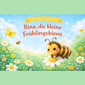 Könnte beinhalten: Kinderbuchcover mit einer Cartoon-Biene auf einer Gänseblümchen in einem Blumenfeld. Der Titel "Bina, die kleine Frühlingsbiene" ist rot geschrieben. Ein gelber Schmetterling und eine kleine Biene sind ebenfalls im Bild. Der Hintergrund ist ein blauer Himmel mit Wolken.