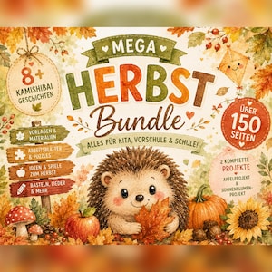 以下が含まれることがあります： MEGA HERBST Bundleと題されたデジタル教育リソースで、中央にハリネズミのイラストがあり、その周りに秋の葉、カボチャ、リンゴ、ヒマワリが描かれています。テキストには8+ KAMISHIBAI GESCHICHTENおよびÜBER 150 SEITENと記載されています。