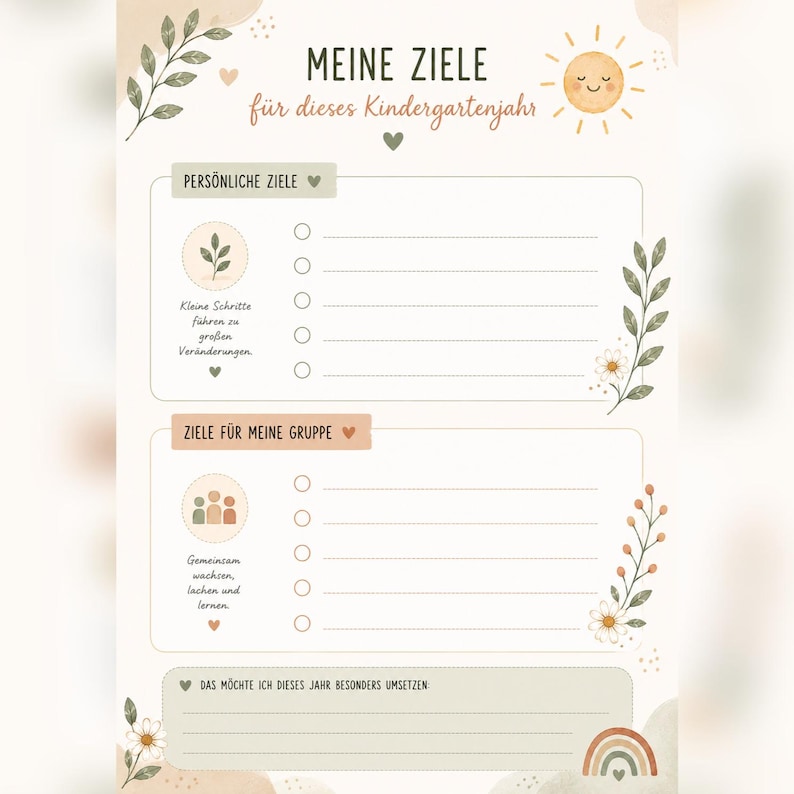 May include: A goal-setting worksheet titled MEINE ZIELE f&uuml;r dieses Kindergartenjahr, featuring a smiling sun, botanical illustrations, and sections for PERS&Ouml;NLICHE ZIELE and ZIELE F&Uuml;R MEINE GRUPPE with blank lines and checkboxes for writing goals.