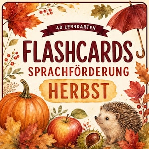 Può includere: Un set di 40 flashcard educative con illustrazioni a tema autunnale tra cui una zucca, una mela, un riccio, una castagna e un ombrello rosso. Il testo recita 40 LERNKARTEN FLASHCARDS SPRACHFÖRDERUNG HERBST in caratteri rosso scuro.
