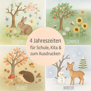 Puede incluir: Una ilustración en acuarela que representa las cuatro estaciones: primavera, verano, otoño e invierno. Cada estación está representada por una escena diferente con animales y plantas. El texto central dice "4 Estaciones para la escuela, el jardín de infancia y para imprimir."