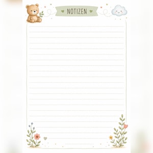May include: A white stationery sheet with horizontal lines for writing. The top features a brown teddy bear, a light green banner with the text NOTIZEN, and a smiling cloud. The bottom corners have illustrations of small flowers and leaves.