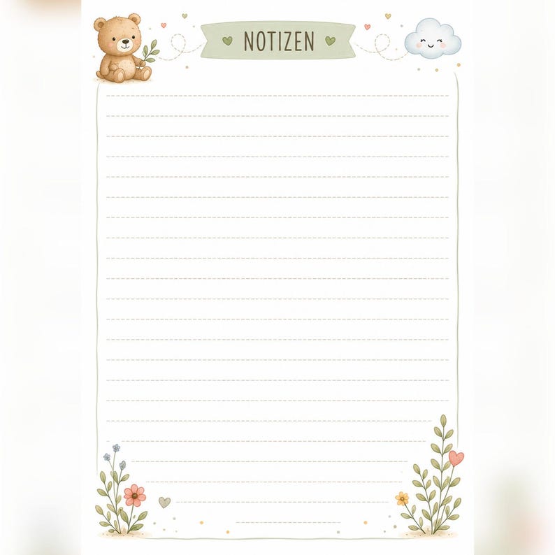 May include: A white stationery sheet with horizontal lines for writing. The top features a brown teddy bear, a light green banner with the text NOTIZEN, and a smiling cloud. The bottom corners have illustrations of small flowers and leaves.