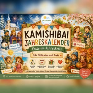 Op de afbeelding: Een Kamishibai Jahreskalender educatieve set met 24 geïllustreerde kaarten en teksten. De omslag toont seizoensgebonden scènes met kinderen, een kerk, een sneeuwman en feestelijke iconen. Tekst: KAMISHIBAI JAHRESKALENDER Feste im Jahreskreis.