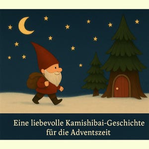May include: Illustration of a gnome walking through a snowy landscape at night. The gnome wears a red hat and coat, carrying a sack. The background features a crescent moon, stars, and evergreen trees. Text at the bottom reads "Eine liebevolle Kamishibai-Geschichte für die Adventszeit."