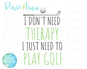Golf Therapy, Father Gift, Father's Day, PNG Download, Sublimation Designs Downloads, PNG Sublimation Download, Instant Download Design Golf