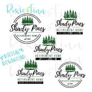 May include: Four different logo designs for a retirement home called Shady Pines. The logos feature a circle with a black outline and a group of pine trees inside. The text "Shady Pines" is written in a cursive font and the words "Retirement Home" are written below. The logos also include the year 1985 and the words "Miami-Florida" or "Activity Director".