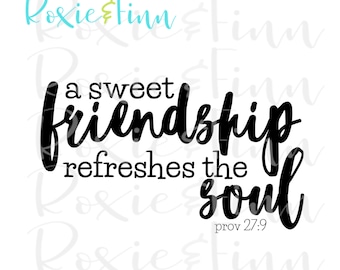 Sweet Friendship Prov 27:9, PNG Download, Religious, Sublimation Designs Downloads, PNG Sublimation Download, Clipart Download Design,