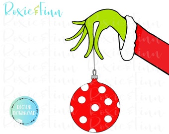 Grinch Hand Holding Ornament PNG: Sublimation Designs (Digital Download)