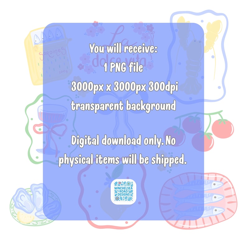 May include: Digital download graphic featuring Italian food illustrations, including sardines, tomatoes, and a lobster. Text reads "You will receive: 1 PNG file, 3000px x 3000px 300dpi transparent background. Digital download only."