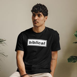 Biblical Oasis T-Shirt Men Women Child Noel and Liam Gallagher Rock and Roll Phrase