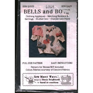May include: A sewing pattern titled "Bells and Bows" featuring clothing appliques, stuffed cats, and a chenille lace pillow. The pattern includes a sweatshirt with cat and heart designs, a small pink shirt, and a stuffed cat.