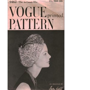 May include: A vintage Vogue printed pattern envelope for a hat, numbered 9462, featuring a black and white leopard print hat design. The text includes 9462, 75c, In Canada 85c, 21 1/2 head size, VOGUE printed PATTERN, and An original by Sally Victor.