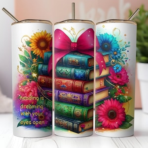 Reading Dreamer 20 Oz Skinny Tumbler Sublimation Design, Floral Books PNG, Book Lover Gift, Instant Digital Download for Tumbler Wrap
