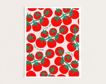 I Love You From My Head Tomatoes Art Print: Whimsical Food Pun