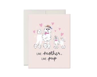 Mother's Day Card: Like Mother Like Pup Greeting