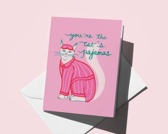 Cat's Pajamas Greeting Card: Quirky Everyday Card