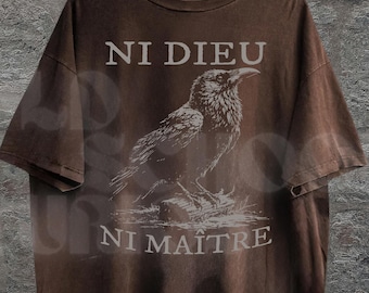 Vintage 90s Graphic Anti-Authoritarian Shirt, Ni Dieu Ni Maître, No God No Master, Anti Trump Shirt, Leftist Protest Tee, Anarchist Shirt