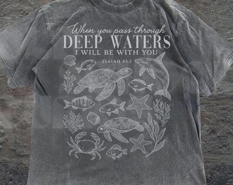 Comfort Colors® When You Pass Through Deep Waters Shirt, Vintage 90s Christian Summer Tee, Ocean Lover Gift, Bible Verse Shirt, Faith Lover
