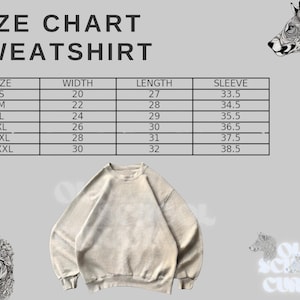 Op de afbeelding: Een beige sweatshirt met een maattabel. De tabel geeft de maten S tot XXXL weer, met bijbehorende breedte-, lengte- en mouwmaten in centimeters. De tekst "SIZE CHART SWEATSHIRT" staat bovenaan.