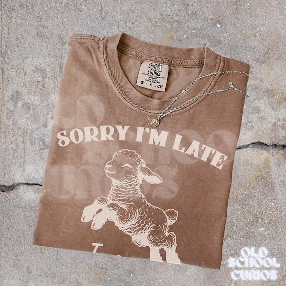 Comfort Colors® Funny Sheep Vintage 90s Graphic Style Shirt, Sorry I'm Late I Was Dilly Dallying Shirt, Cute Sheep Shirt, Funny Animal Shirt