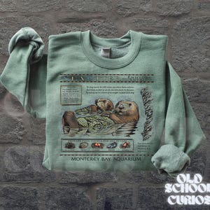 Vintage Replica Otter Sweatshirt, Monterey Bay Aquarium otter sweater,Tayl'or otter sweatshirt, Sea otter sweatshirt, The Life Of A Showgirl H. Military Green