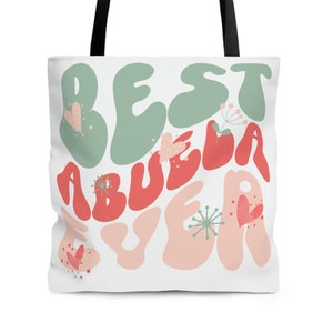 Grandmother Gift for Abuela, Best AbuelaTote Bag Cute, Abuela Shopping Bag, Best Abuela Gift, Mothers Day Abeula Gift, Trendy Abuela Gift