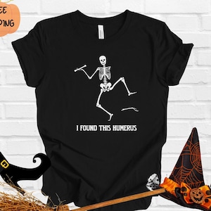 Funny Skeleton Halloween Shirt, Halloween Pun Shirt, Funny Teacher Shirt, Teacher Halloween TShirt, Skeleton T-Shirt, Nurse Halloween Shirt