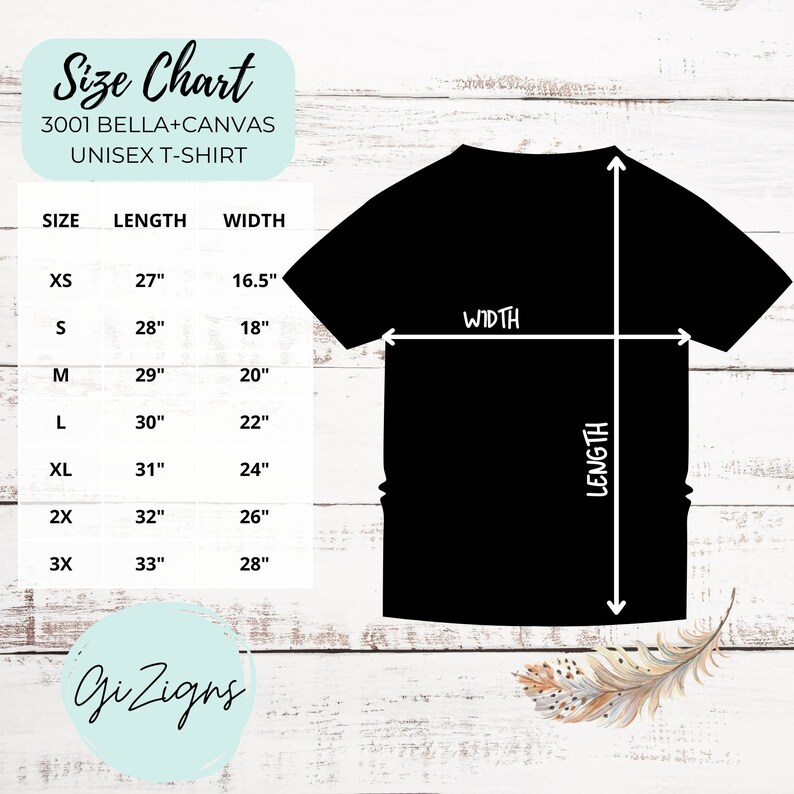 May include: Size chart for unisex t-shirts made with Bella + Canvas 3001 fabric. The chart shows the length and width measurements in inches for sizes XS to 3X.