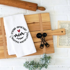 Mother&#39;s Day, Mother&#39;s Day Gift,  Kitchen Towel, Dish Towel, Gift For Her, Gift For Mom,  Tea Towel, Farmhouse Decor, Kitchen Towels