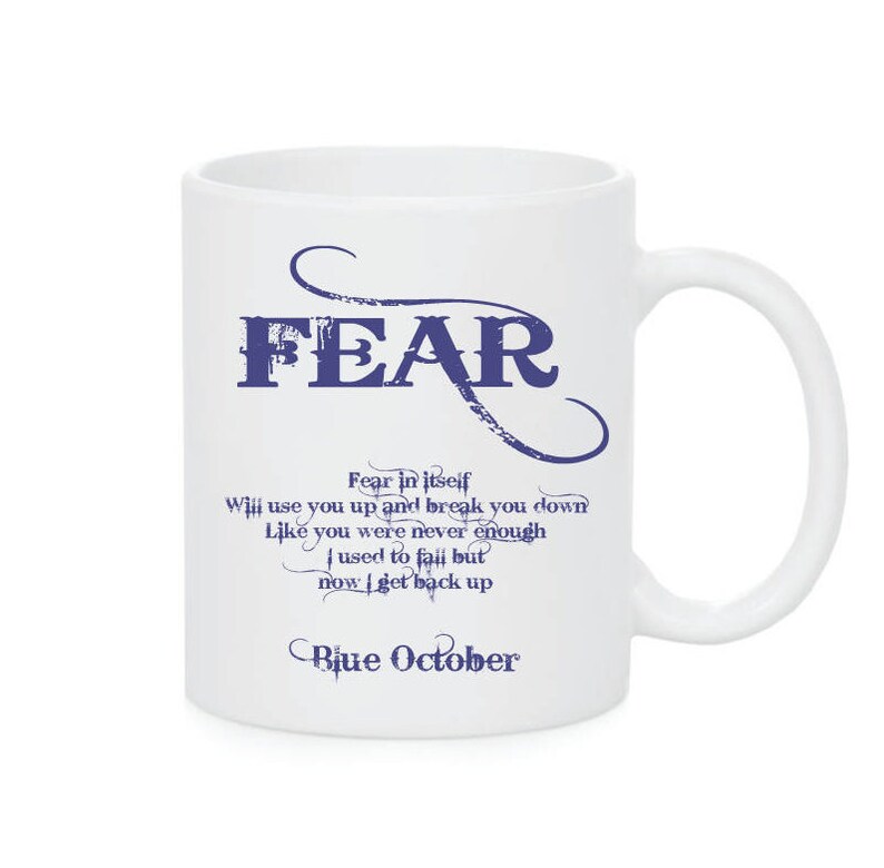Blue October Mug Blue October Fans Fear Lyrics Blue October Etsy