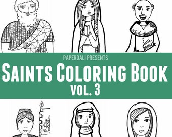 Catholic Saints Coloring Book, Vol. 3: Saints Peter, Joan of Arc, Anthony of Padua, and More!