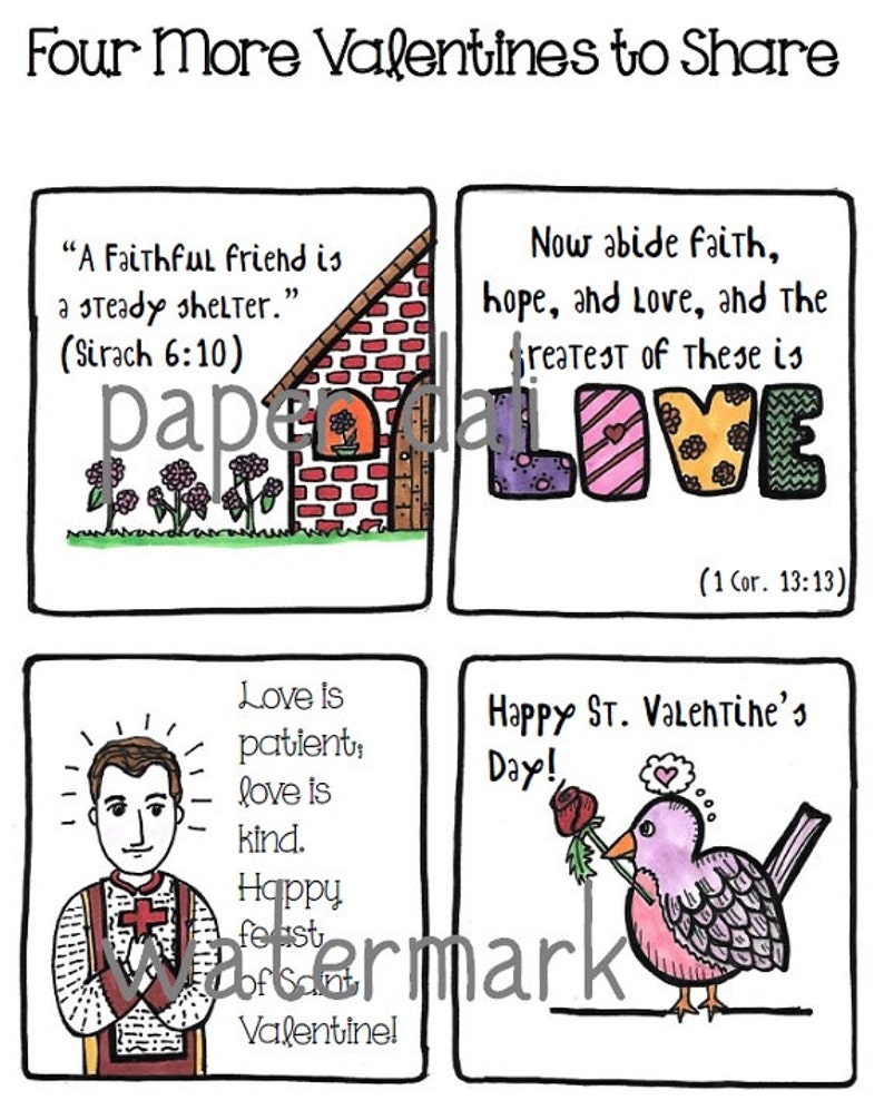 May include: A Valentine's Day themed illustration with four panels. The top panel has a brick house with the text "A Faithful friend is a steady shelter." The second panel says "Now abide faith, hope, and Love, and the greatest of these is LOVE." The third panel has a drawing of a saint. The fourth panel has a bird holding a rose.