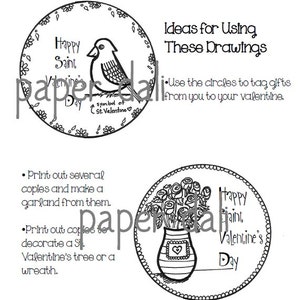 May include: Black and white line drawings for Valentine's Day. The image includes two circular designs with text that reads "Happy Saint Valentine's Day." One circle features a bird, the other a vase of roses.
