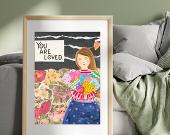 You Are Loved Art Print | Collage Painting (Digital Download)