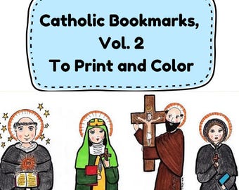 Catholic Saint Bookmarks for Students to Print and Color, Vol. 2 | Downloadable | Printable | PDF