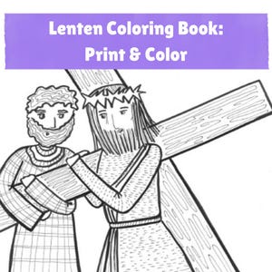 The Lenten Coloring Book | Downloadable | Printable | Digital File