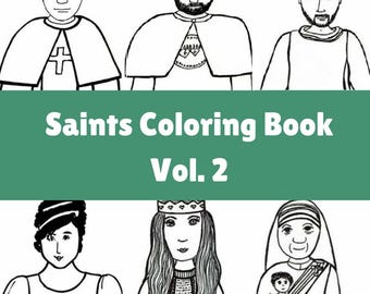 Catholic Saints Coloring Book, Vol. 2 | Printable | Downloadable | PDFs