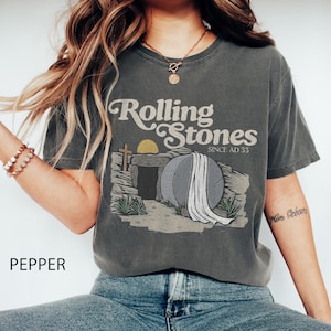 Rolling Stones Comfort Colors Shirt, Trendy Easter Clothing, Jesus Christ Shirt, Gift For Christian, Faith-Based Graphic Tee, Gift For Her