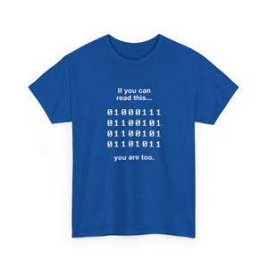 If You Can Read This You Are Too - Nerd Shirt - Regular Unisex Crewneck T-Shirt
